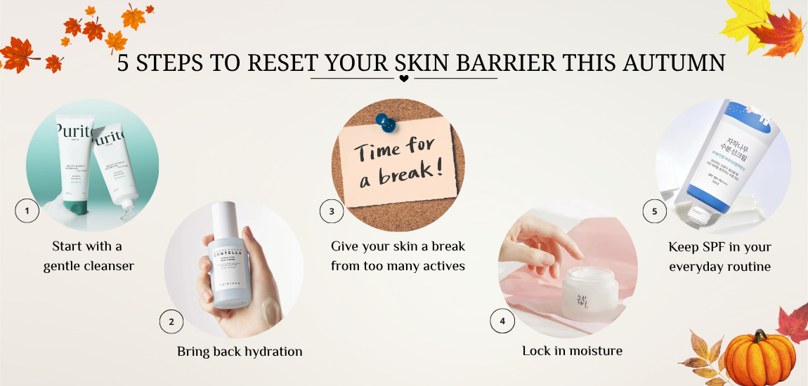 5 steps to reset your skin barrier this autumn
