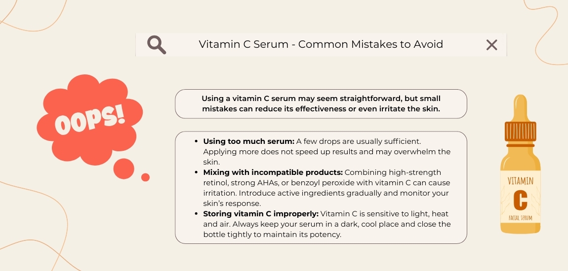 Vitamin C Serum - Common Mistakes to Avoid